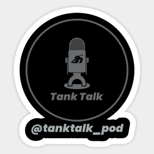 Tank Talk Las Vegas Sticker